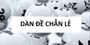 dàn đề chẵn lẻ